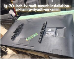 lg-70-inch-tv-wall-mount-installation-al-hamra-riyadh-mr-amin